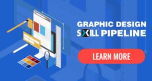 Graphic Design sxill pipeline